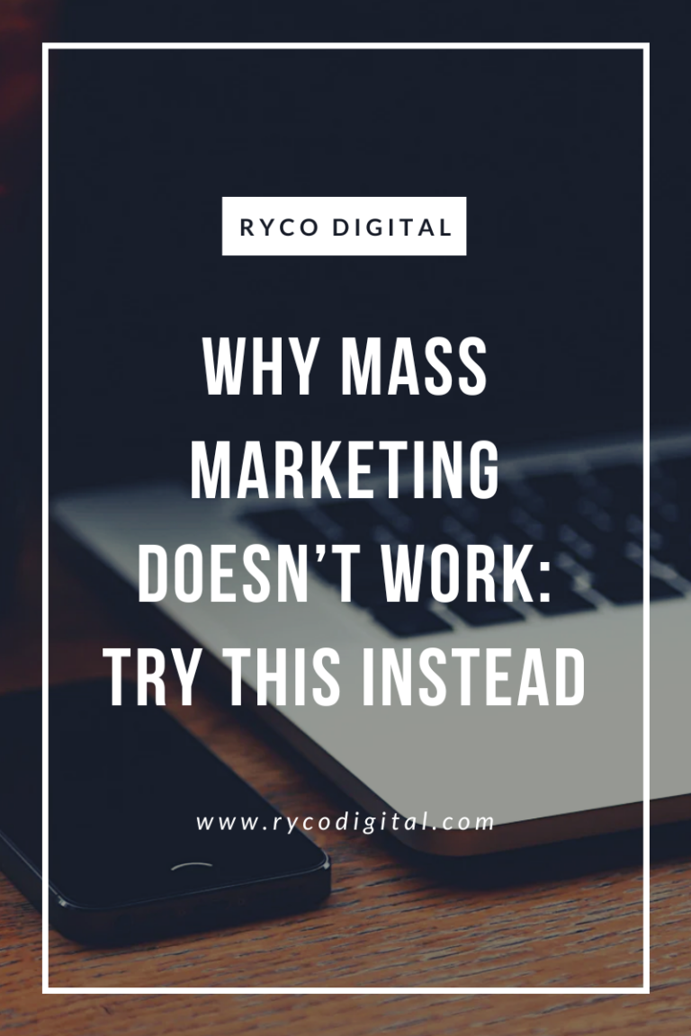 Why Mass Marketing Doesn’t Work: Try This Instead